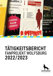 Deckblatt der Broschüre "Tätigkeitsbericht Fanprojekt Wolfsburg 2022/2023