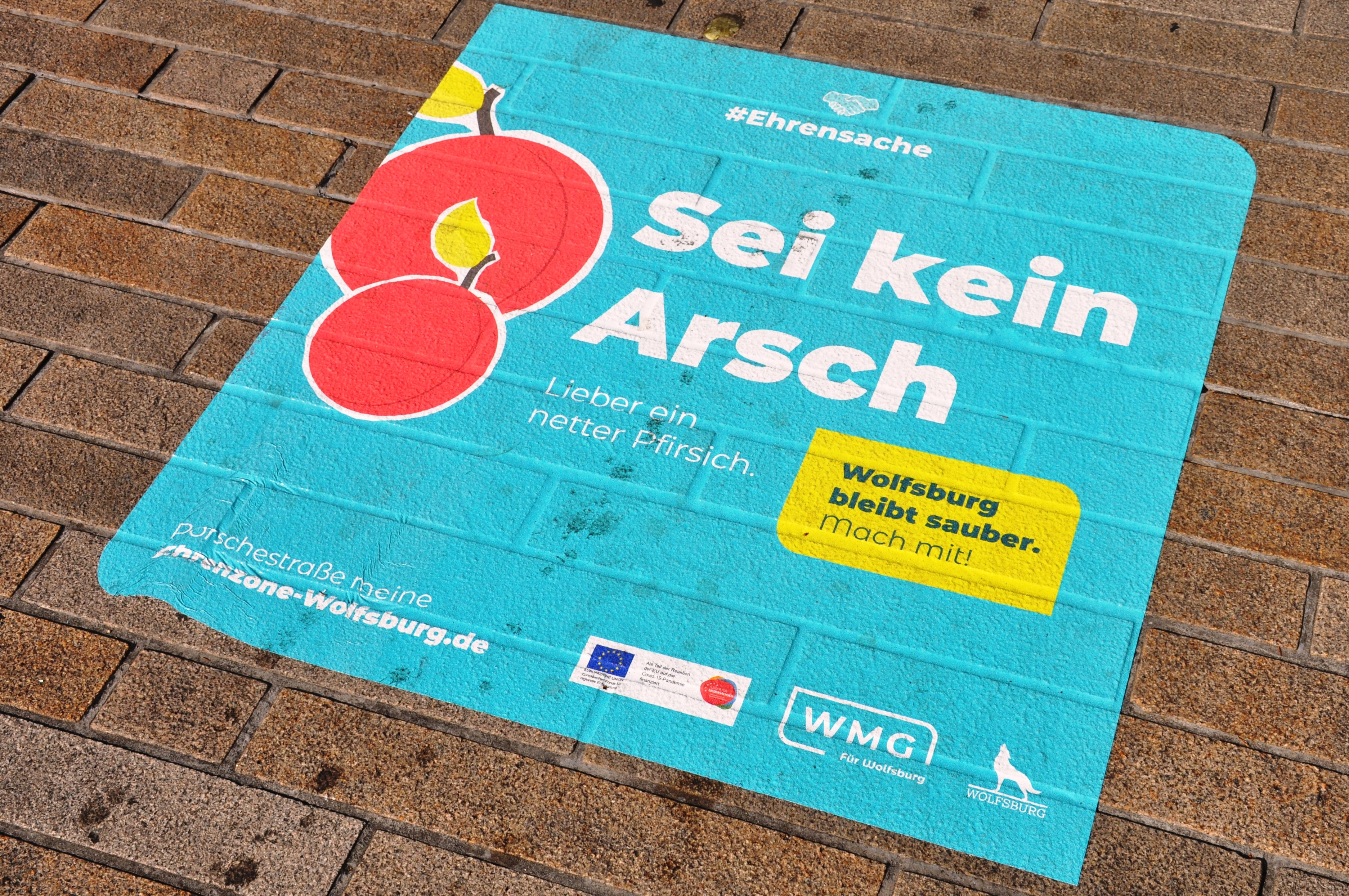 Kampagne zur Sauberkeit und Sicherheit in der Innenstadt "Ehrensache" - Aufkleber "Sei kein Arsch"