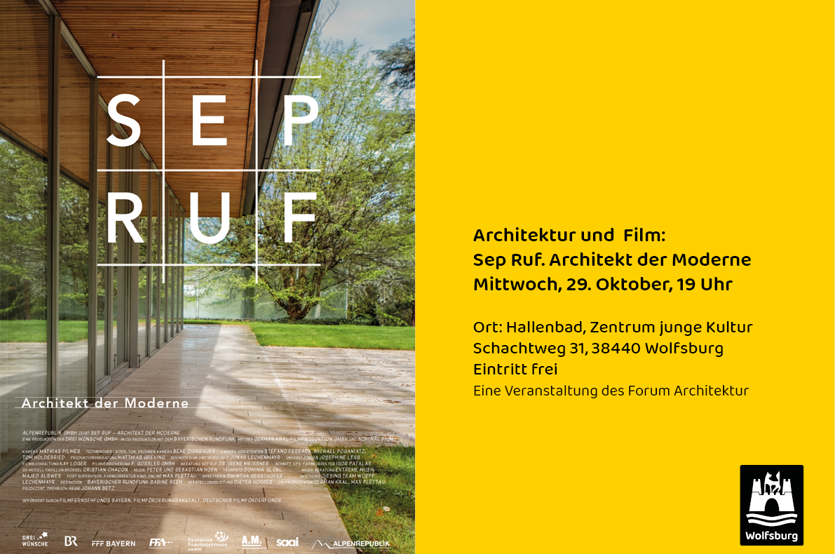 Announcement of the event "Sep Ruf - Architect of Modernism"