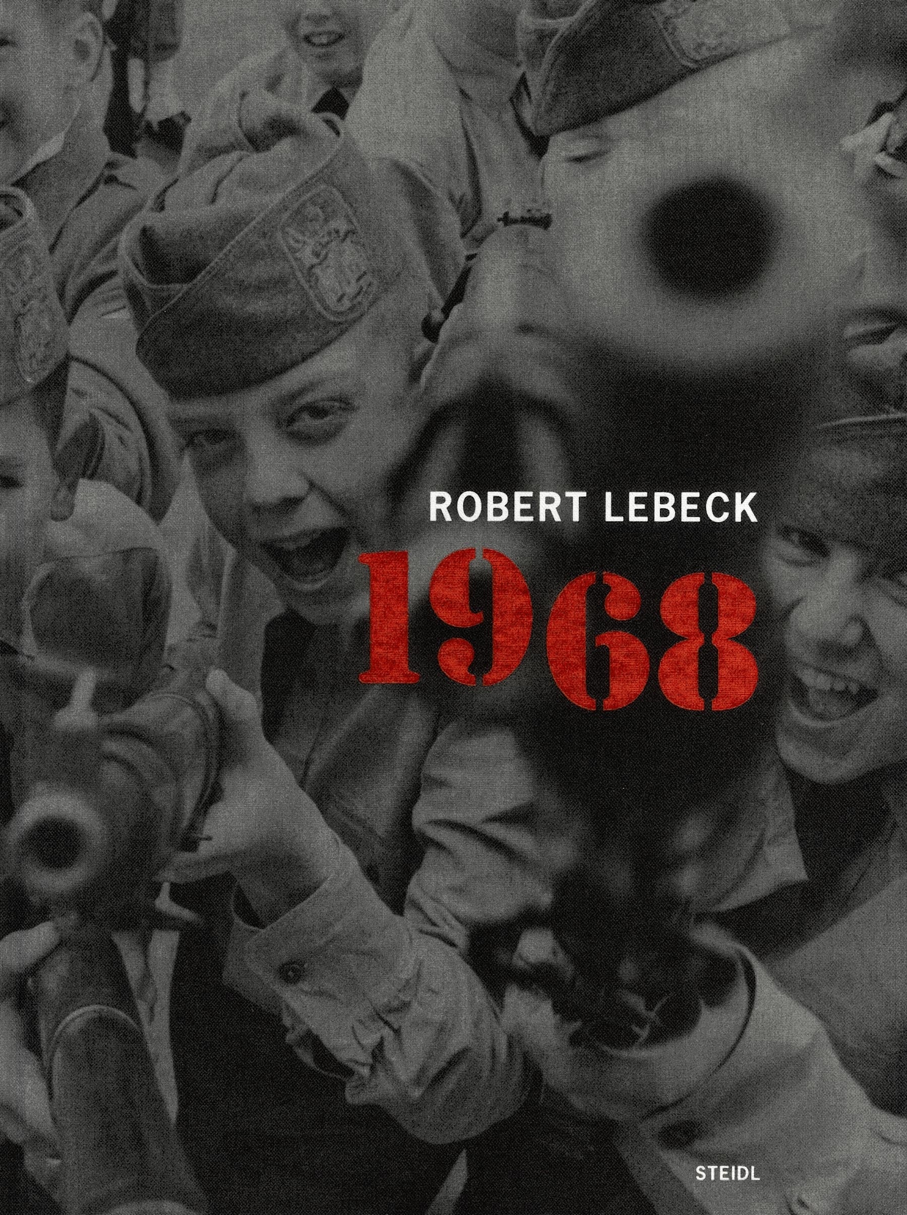 Title page of the book "Robert Lebeck. 1968"