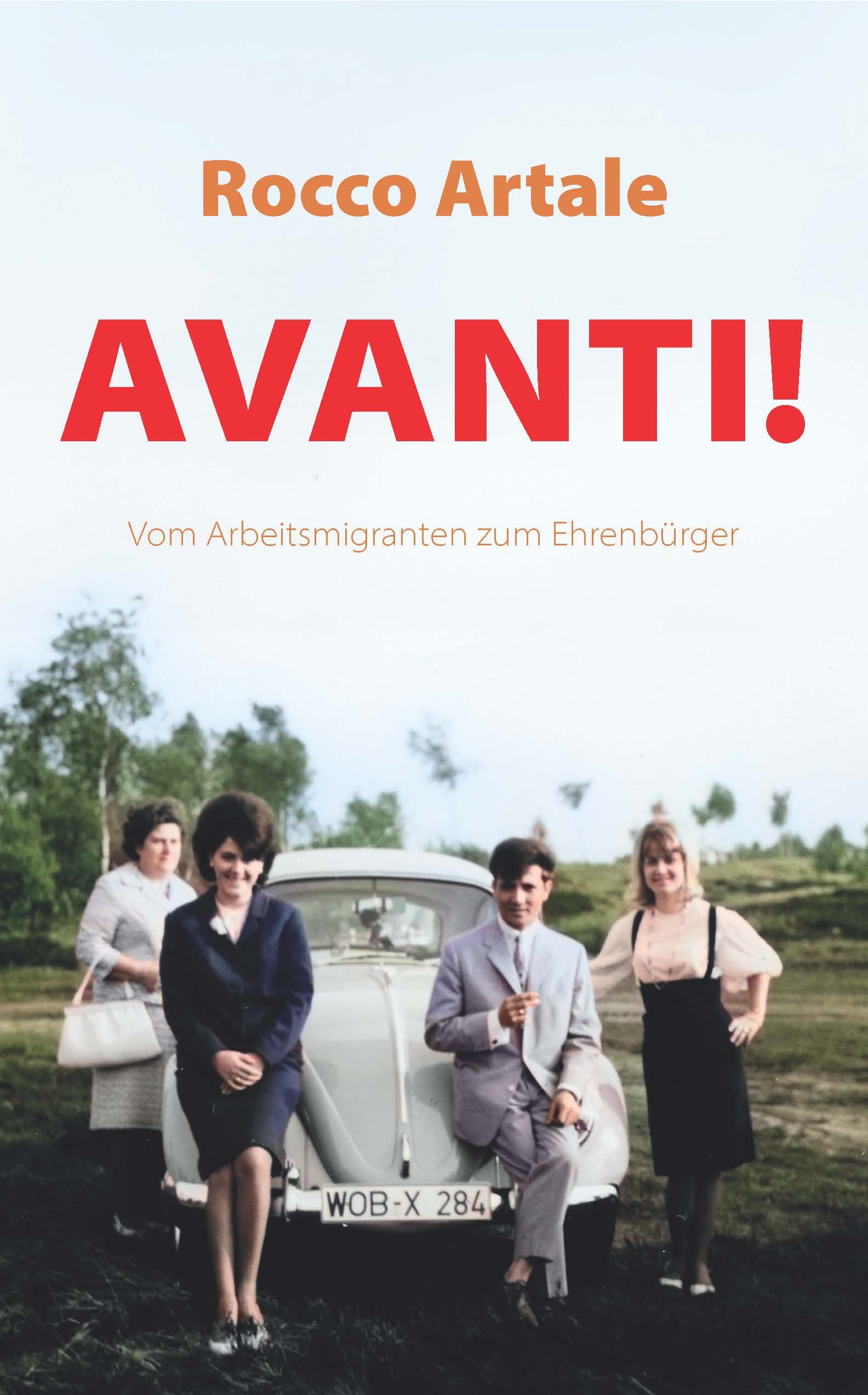 Title page of the book "Avanti! From migrant worker to honorary citizen" by Rocco Artale