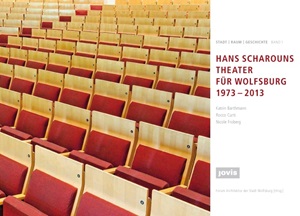 Titelbil der Publikation über Haus Scharoun und das Wolfsburger Theater