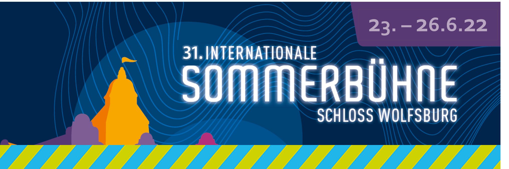 Banner für die 31. Sommerbühne vom 23. bis 26.06.2022